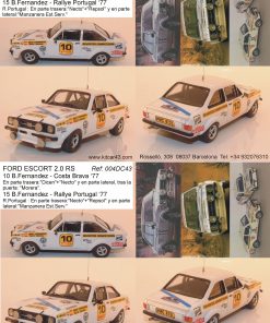 Alternative view of [CALCA] Ford Escort 2.0 RS "Escuderia Reverter" #10 "Beny" Fernandez Rally Costa Brava 1977 (Ref. 004aDECA43) 1:43 Kit Car 43